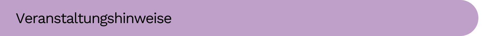 Veranstaltungshinweise 